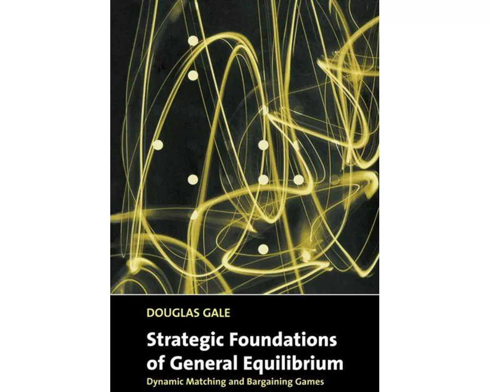 Strategic Foundations of General Equilibrium
