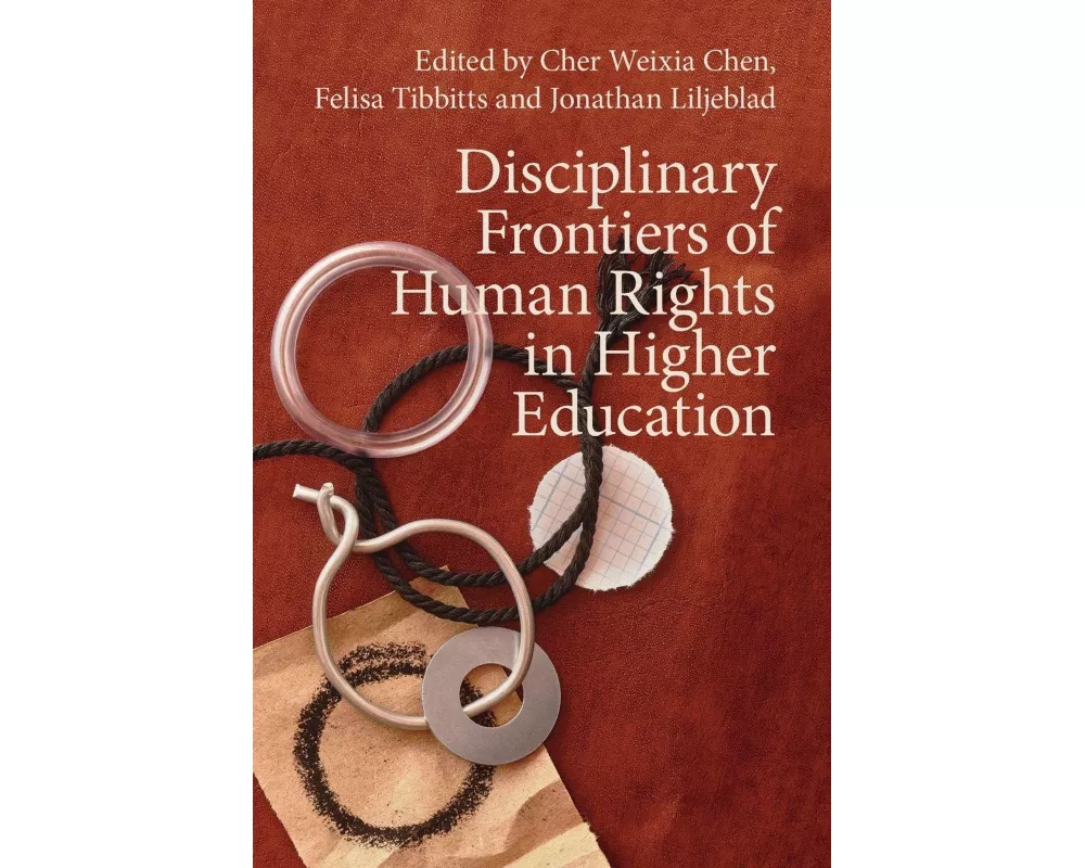 Disciplinary Frontiers of Human Rights in Higher Education