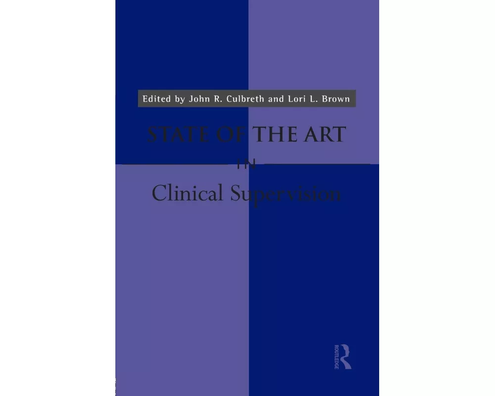 State of the Art in Clinical Supervision