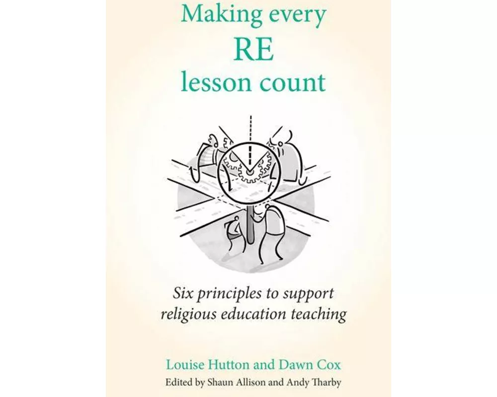 Making Every RE Lesson Count
