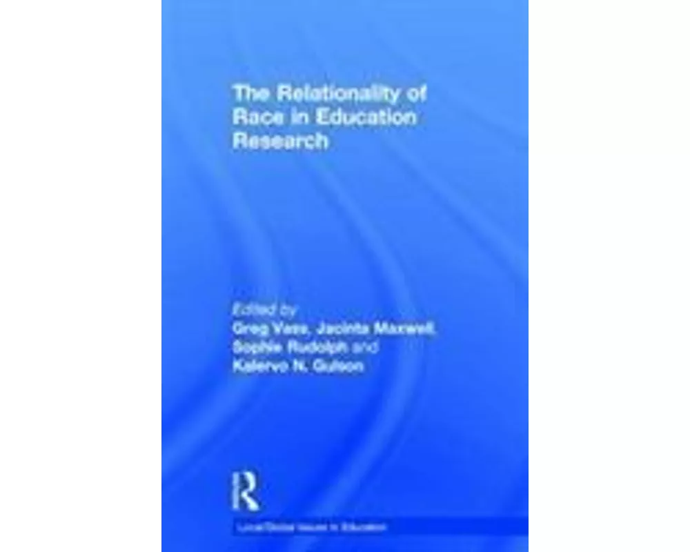 The Relationality of Race in Education Research