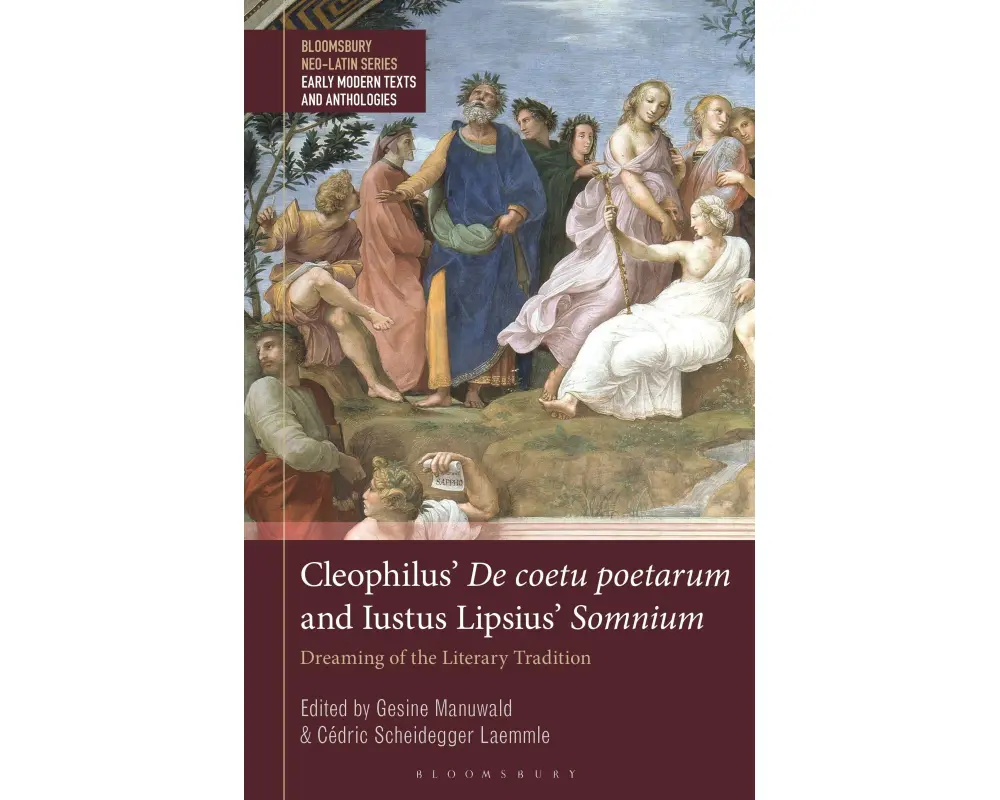 Cleophilus’ De coetu poetarum and Iustus Lipsius’ Somnium