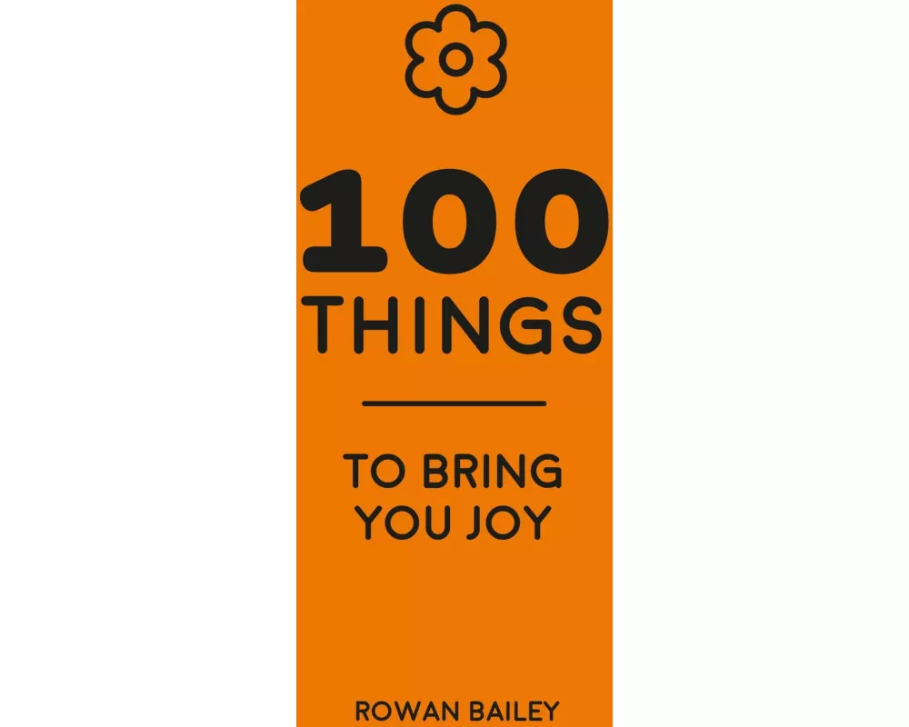 100 Things to Bring You Joy