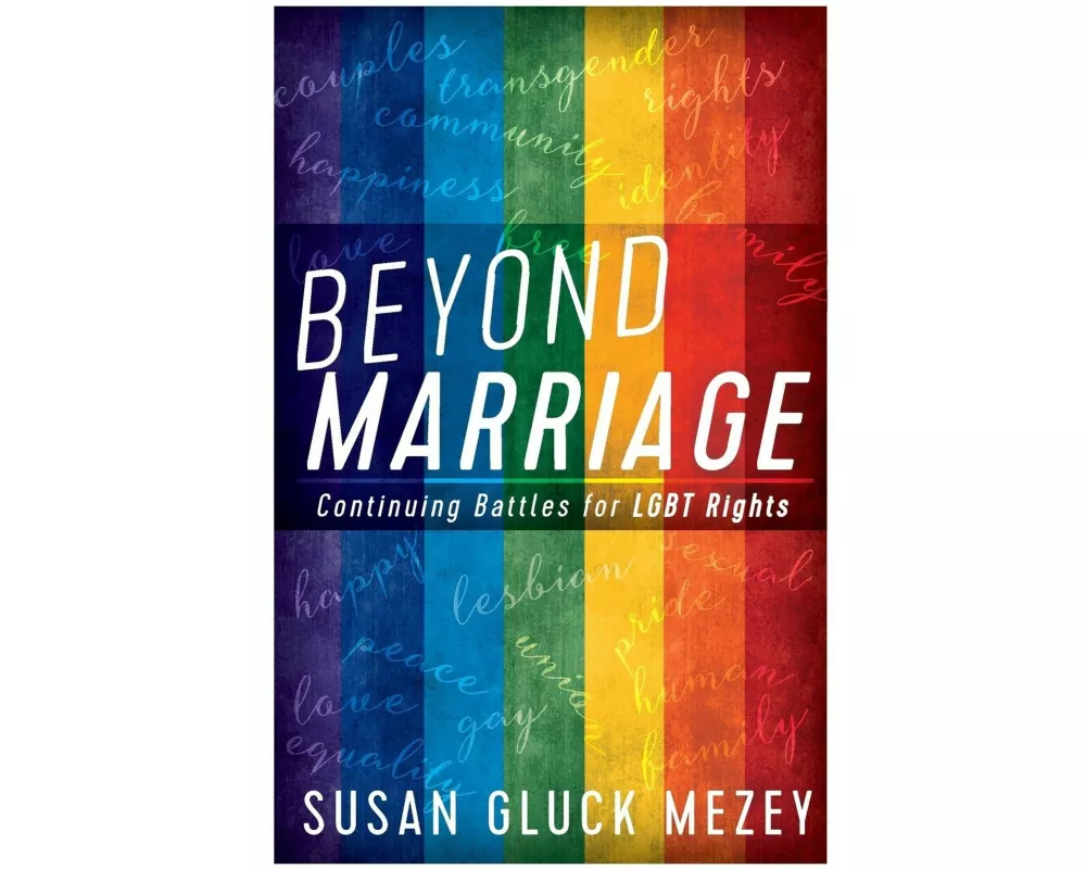 Beyond Marriage