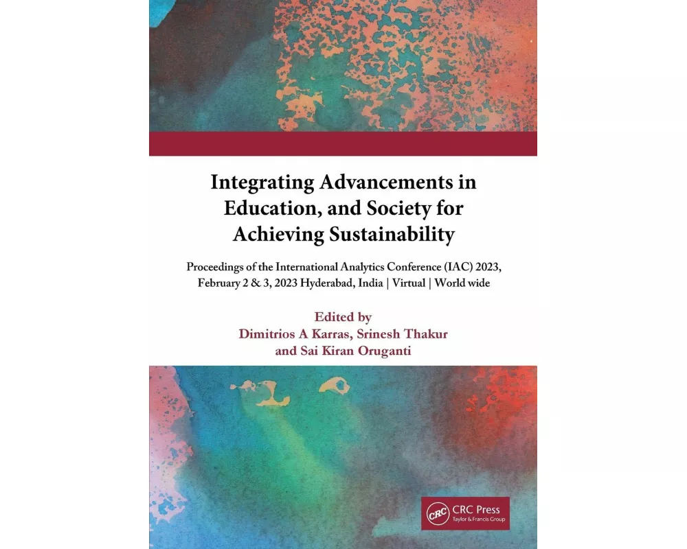 Integrating Advancements in Education, and Society for Achieving Sustainability