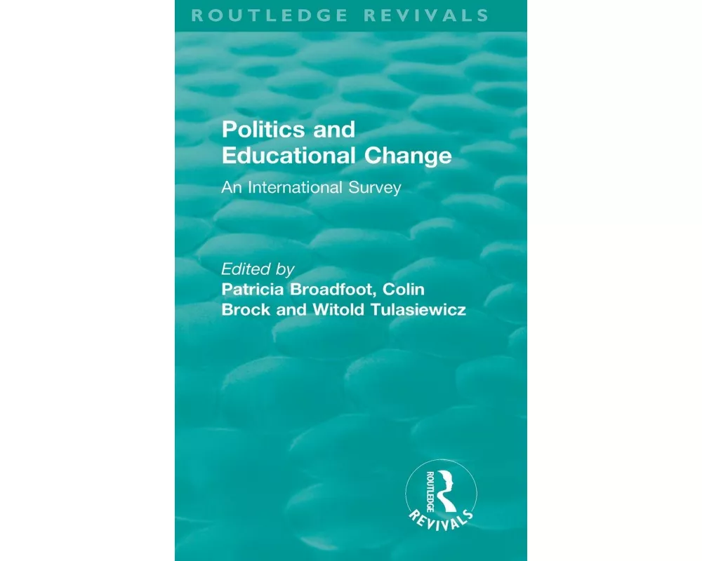 Politics and Educational Change