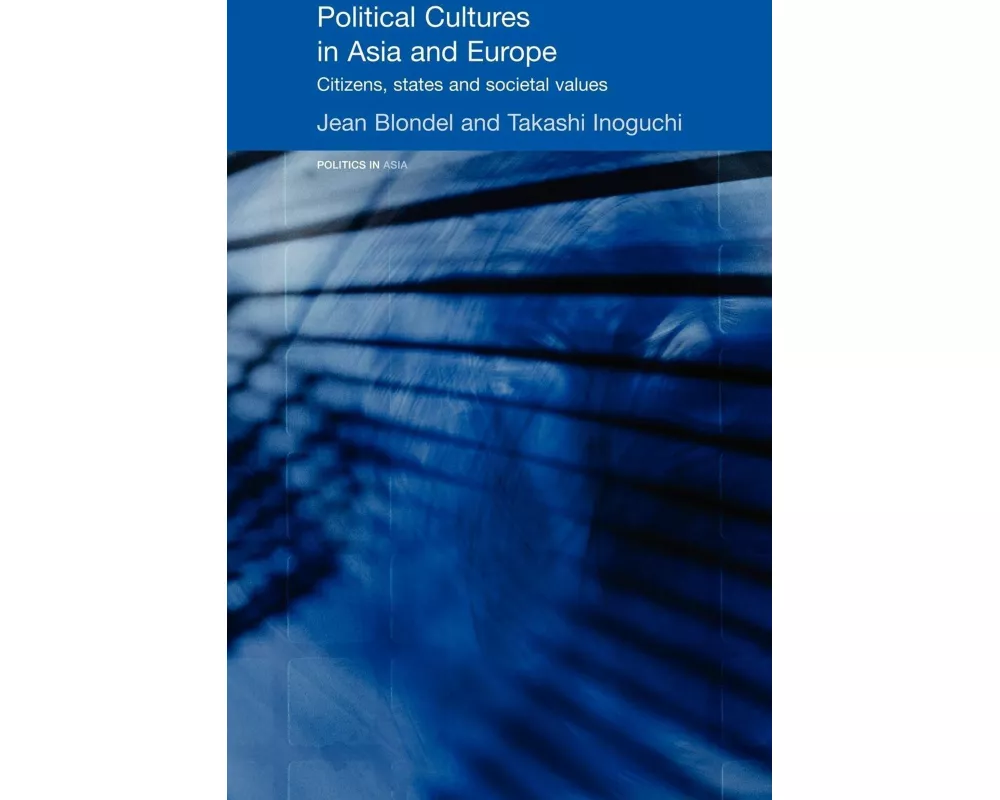 Political Cultures in Asia and Europe