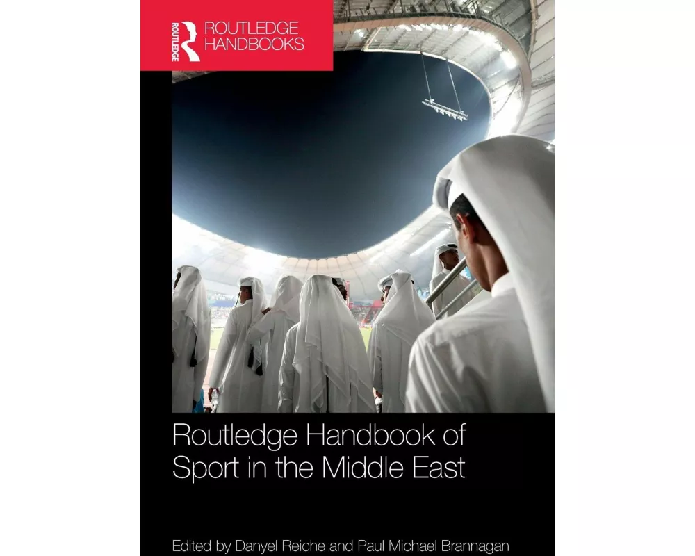 Routledge Handbook of Sport in the Middle East