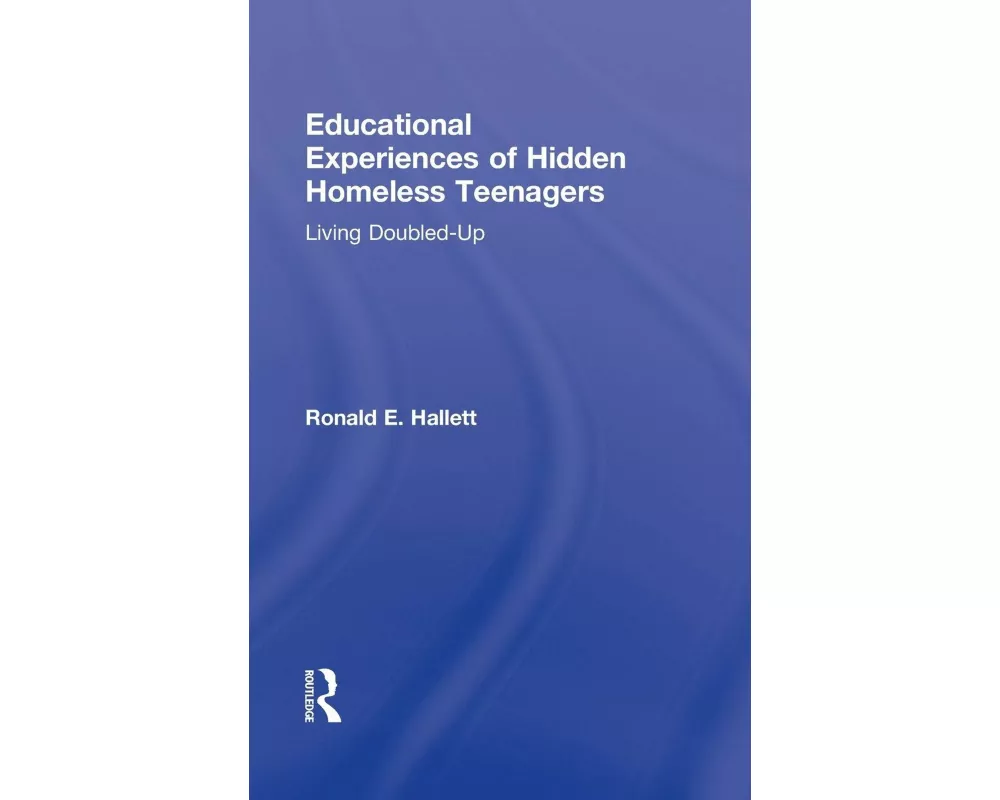Educational Experiences of Hidden Homeless Teenagers
