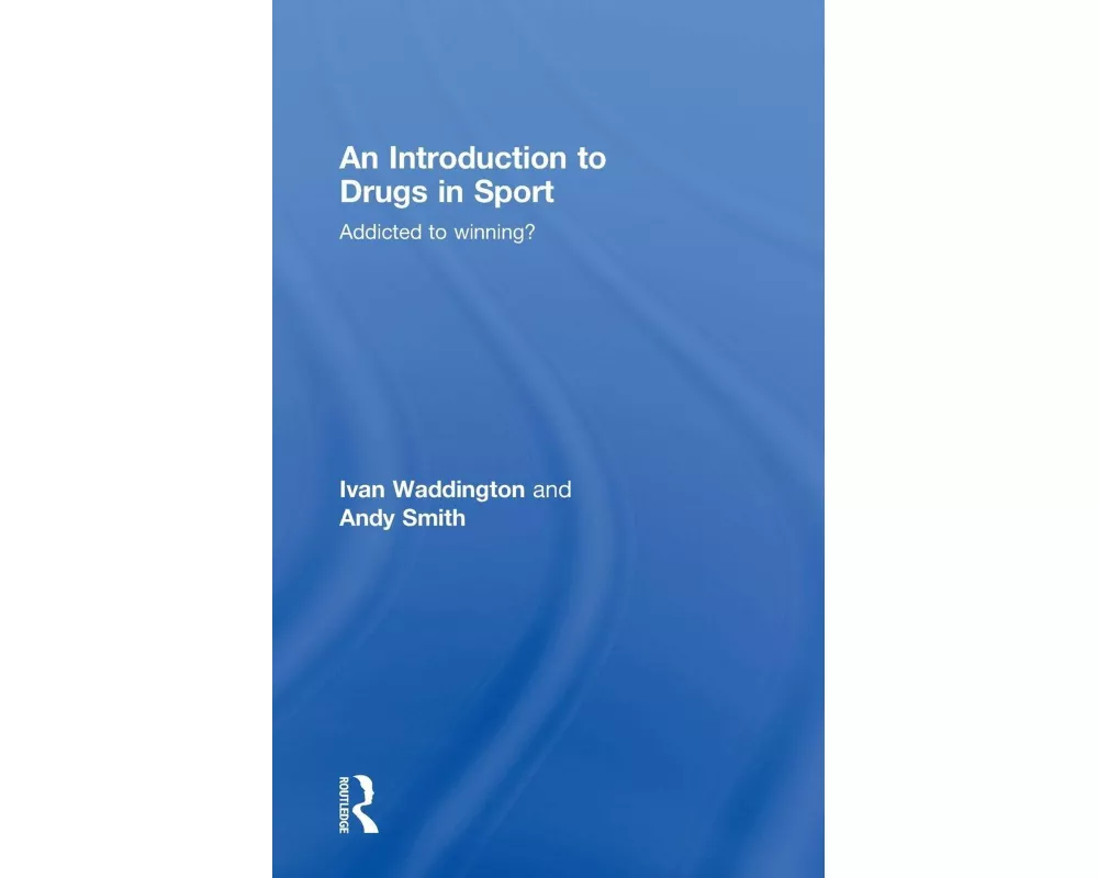 An Introduction to Drugs in Sport