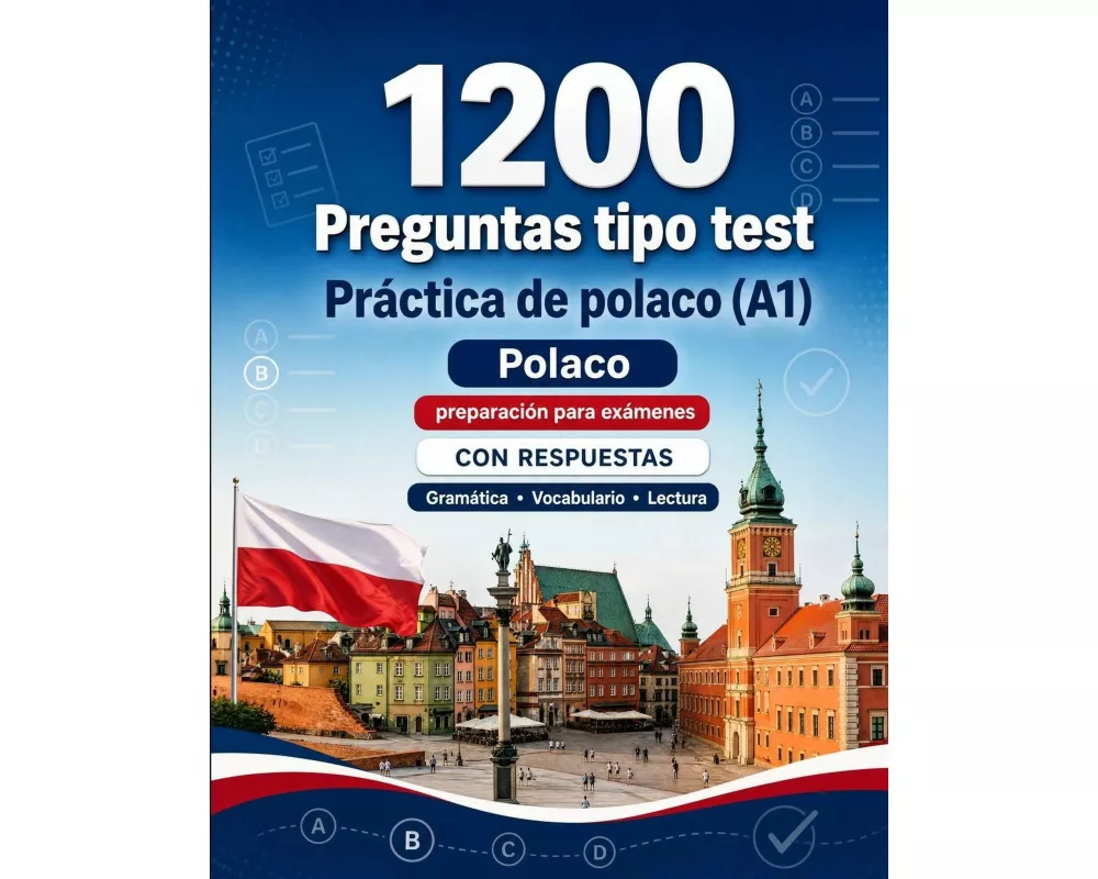 1200 preguntas tipo test para practicar polaco nivel A1