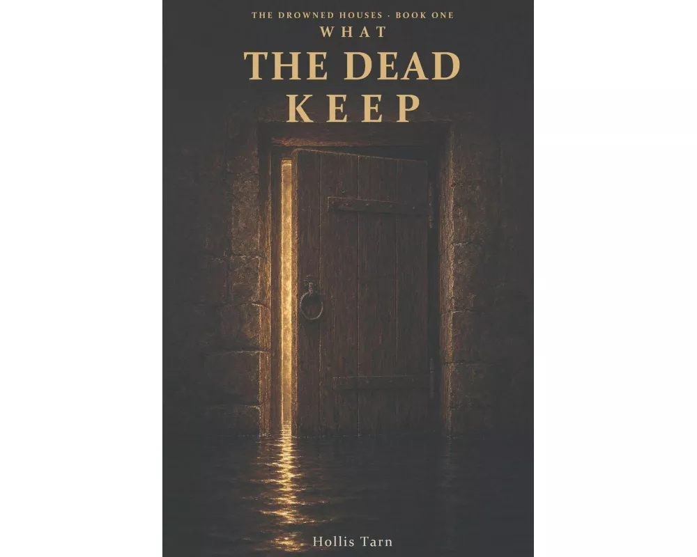 What the Dead Keep