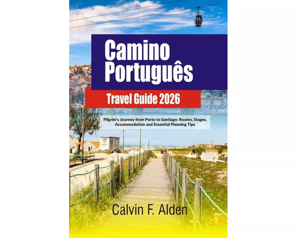 Camino Português Guide 2026-2027