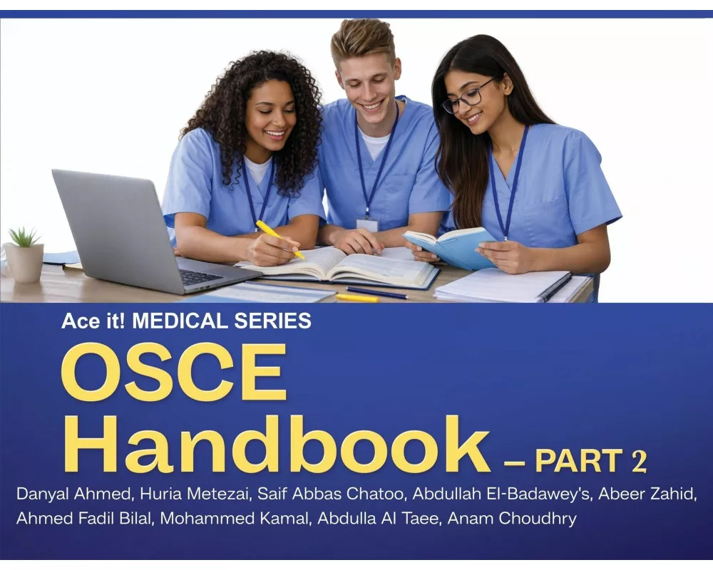 OSCE Handbook - Ace it! Medical Series PART 2