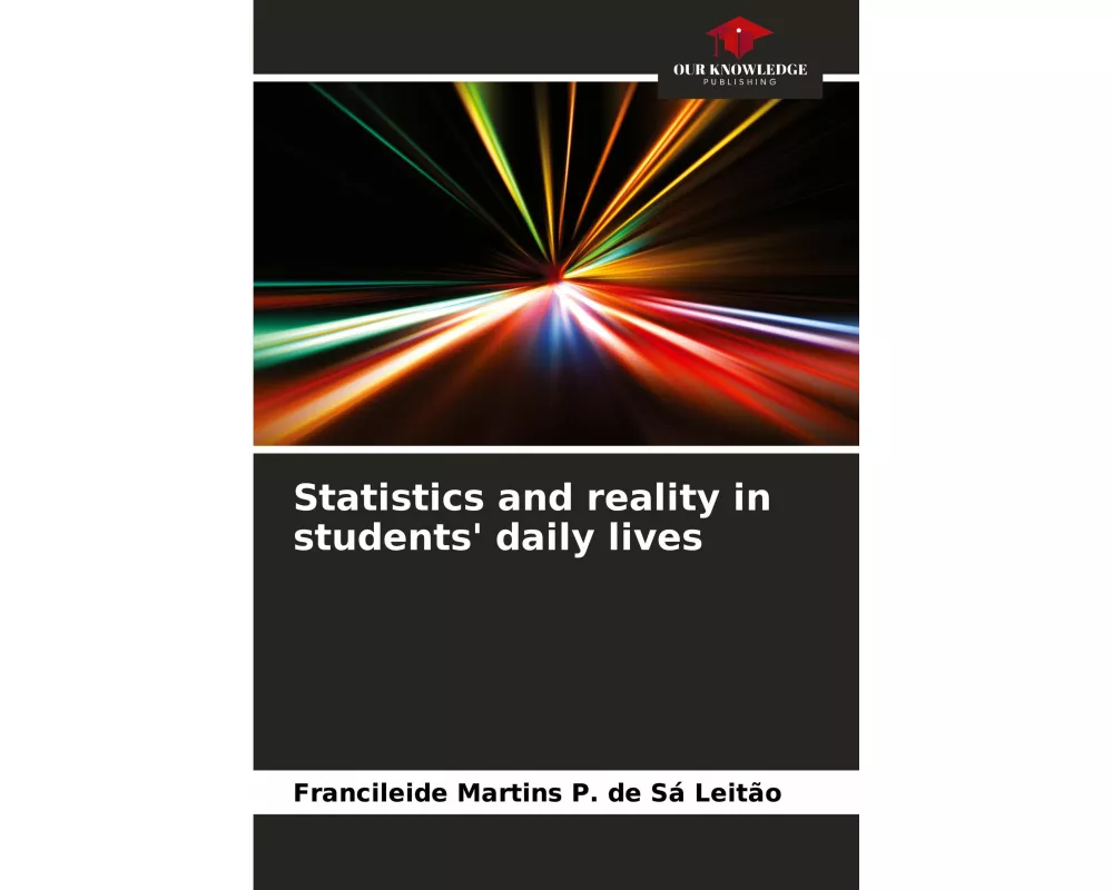 Statistics and reality in students' daily lives