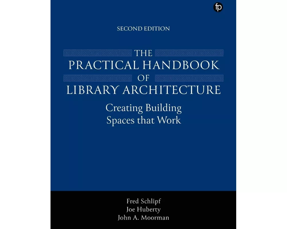 The Practical Handbook of Library Architecture