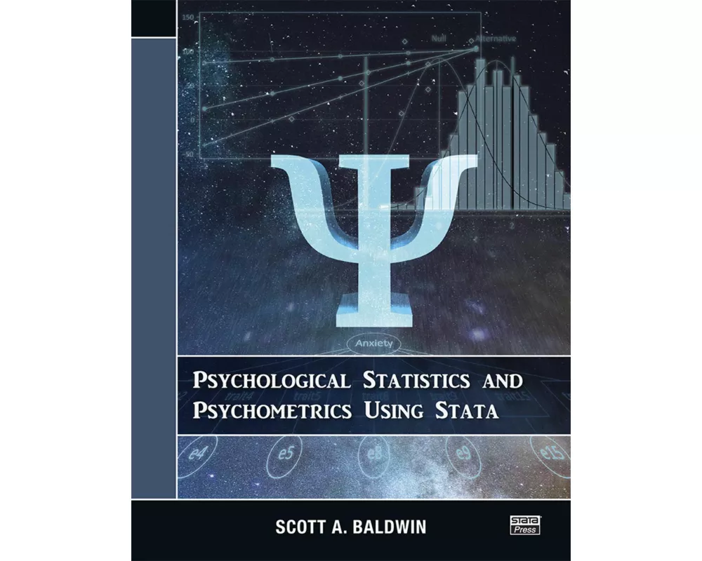 Psychological Statistics and Psychometrics Using Stata