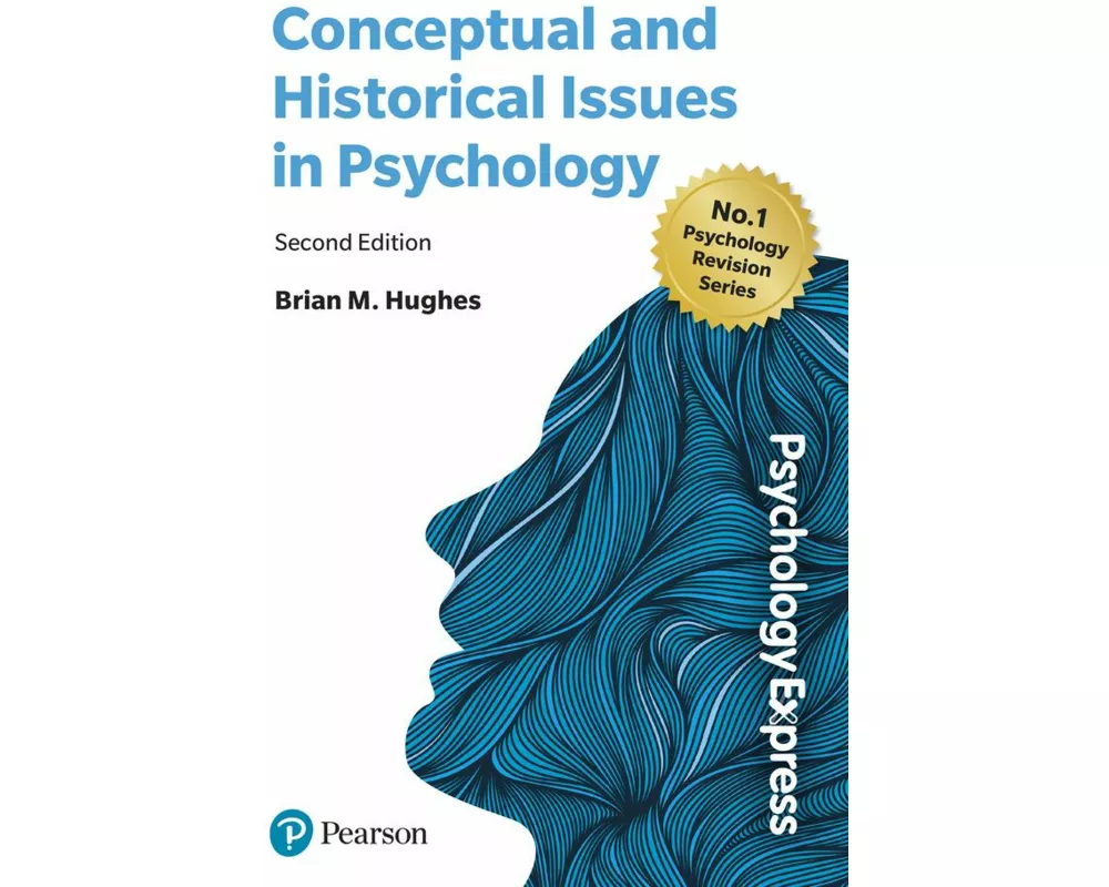 Psychology Express: Conceptual and Historical Issues