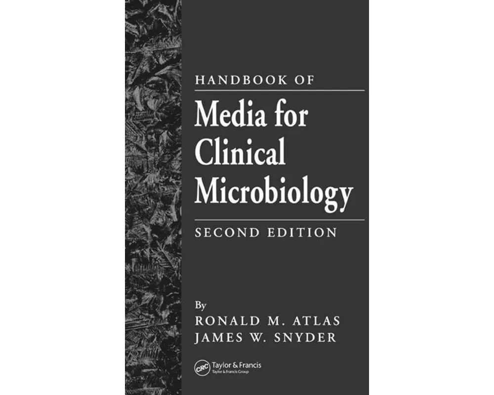 Handbook of Media for Clinical Microbiology