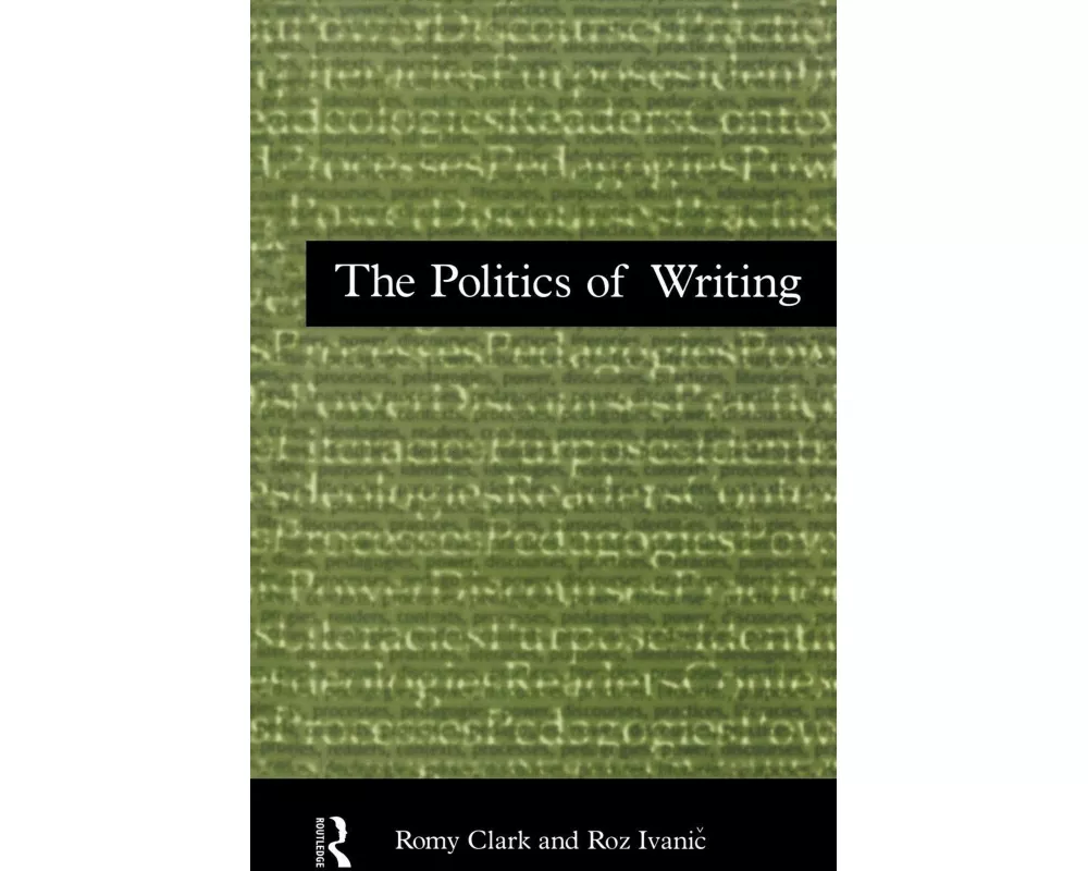 The Politics of Writing