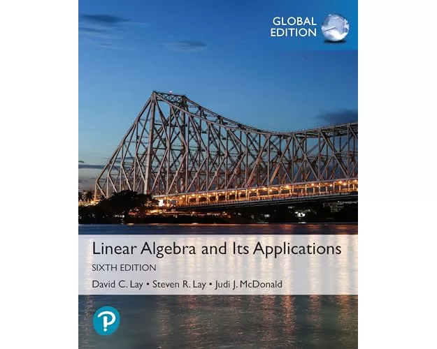 Linear Algebra and Its Applications + MyLab Maths with Pearson eText, Global Edition