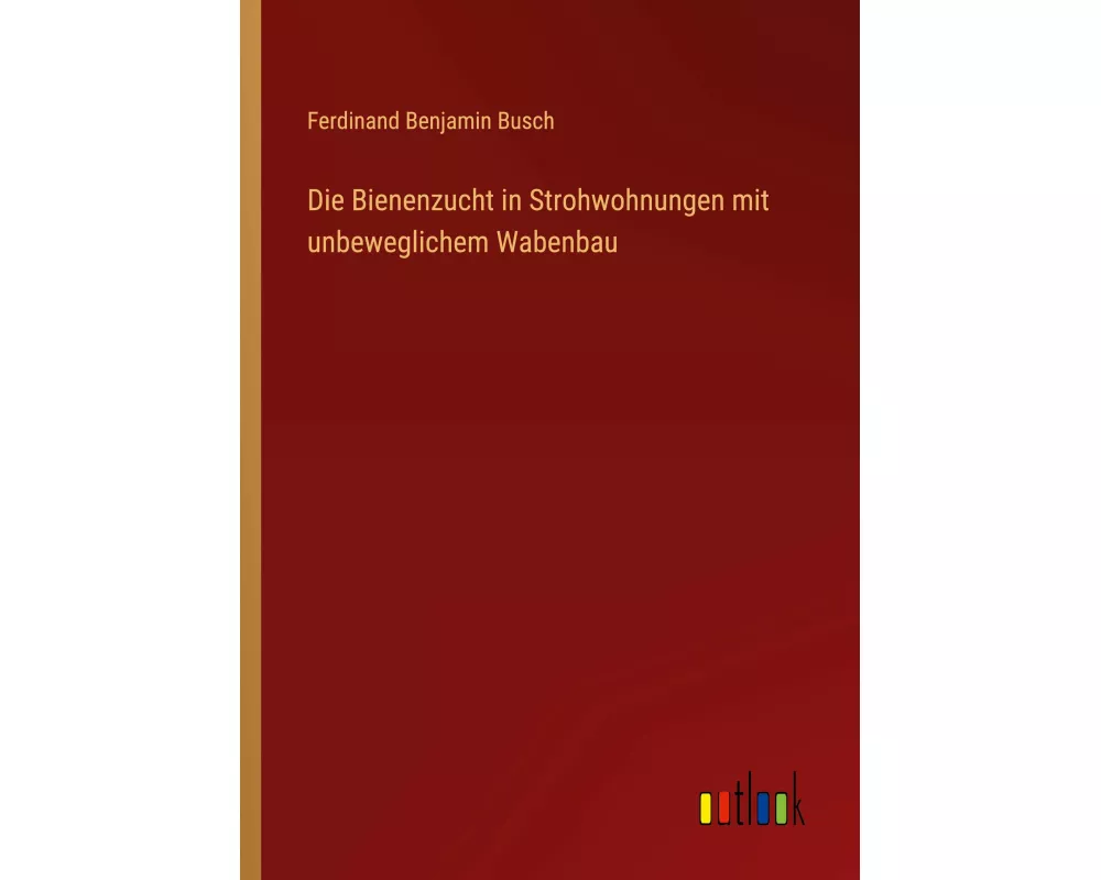 Die Bienenzucht in Strohwohnungen mit unbeweglichem Wabenbau