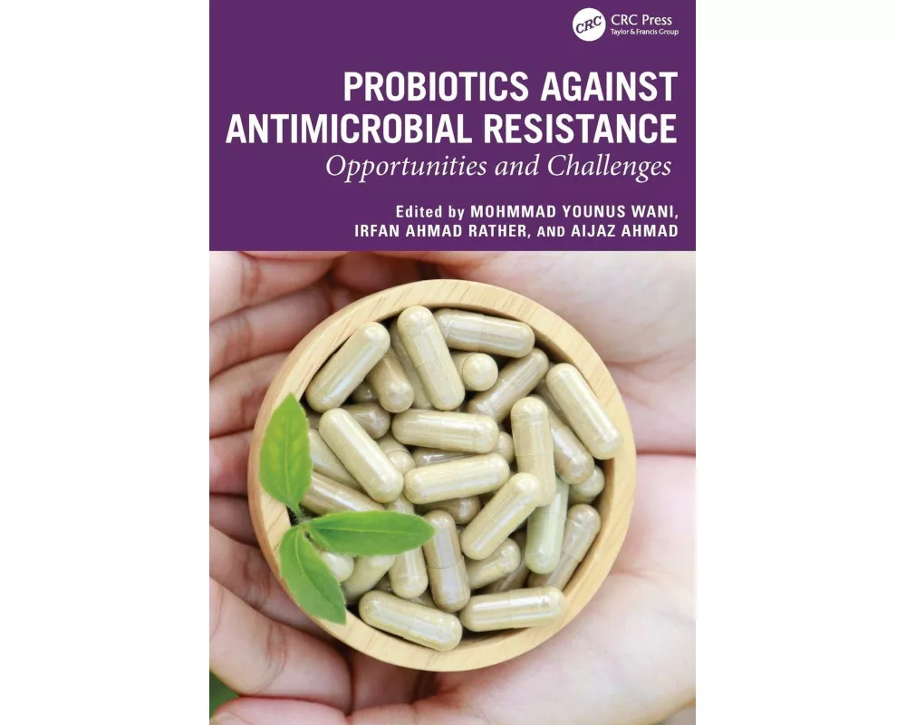 Probiotics against Antimicrobial Resistance