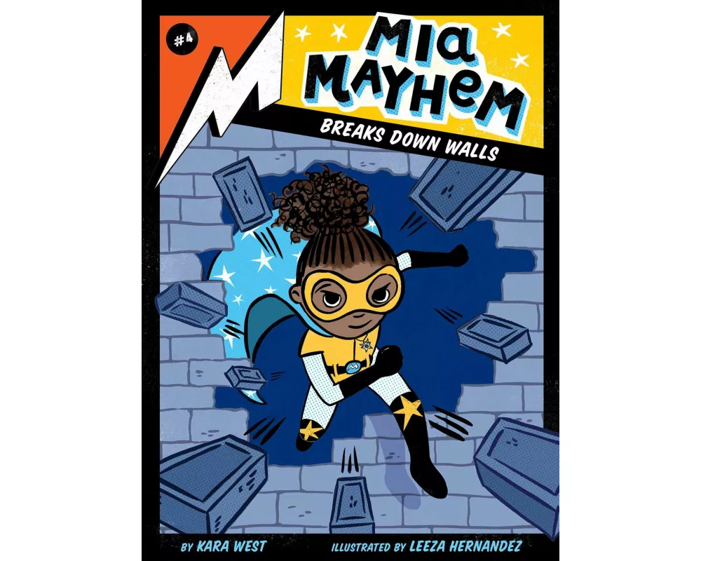 Mia Mayhem Breaks Down Walls: Volume 4