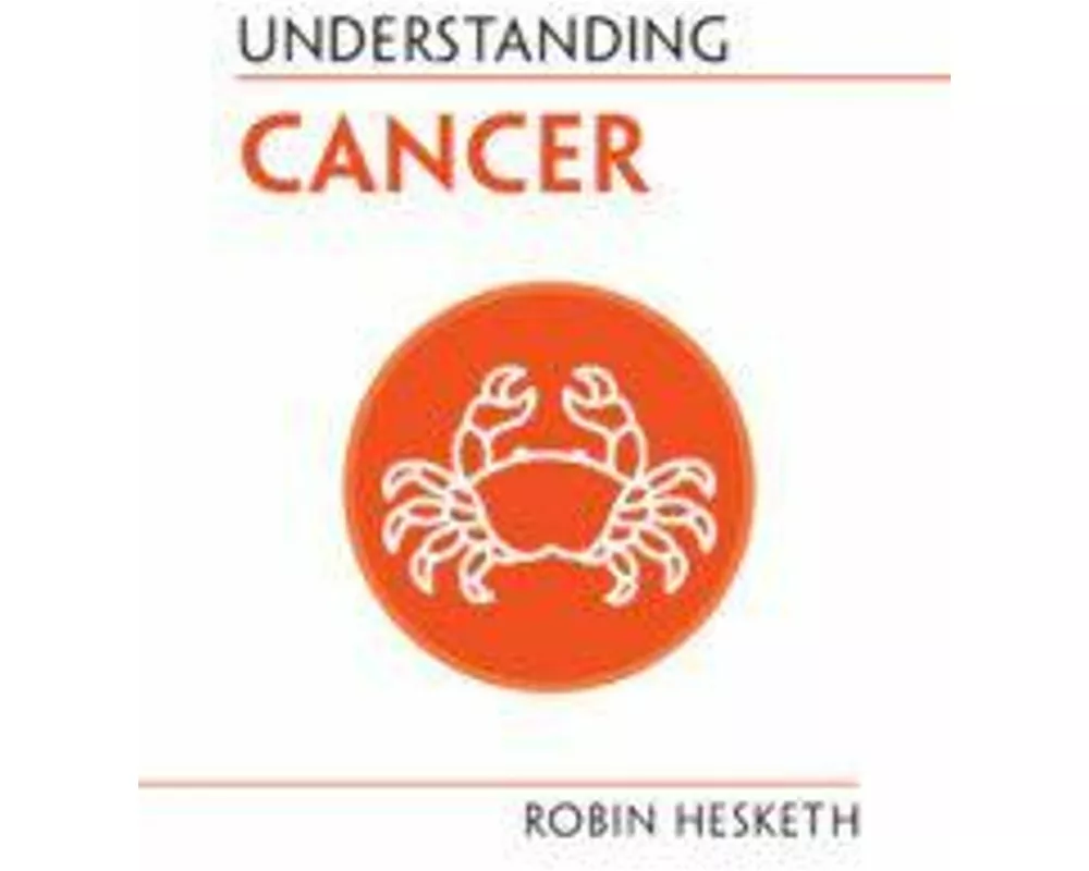 Understanding Cancer