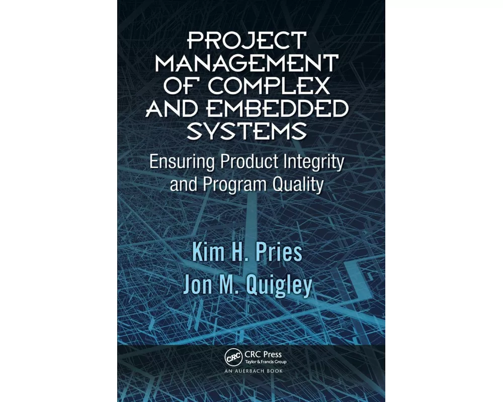 Project Management of Complex and Embedded Systems