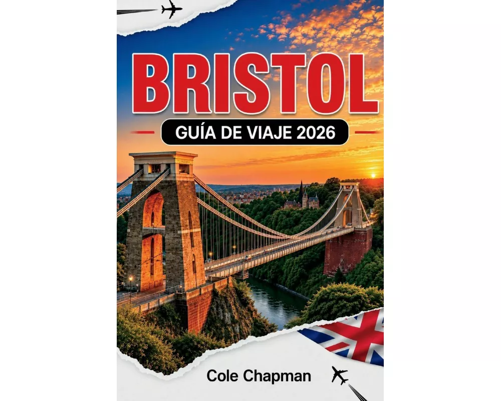 Bristol GuÍa De Viaje 2026