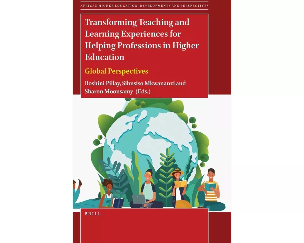 Transforming Teaching and Learning Experiences for Helping Professions in Higher Education