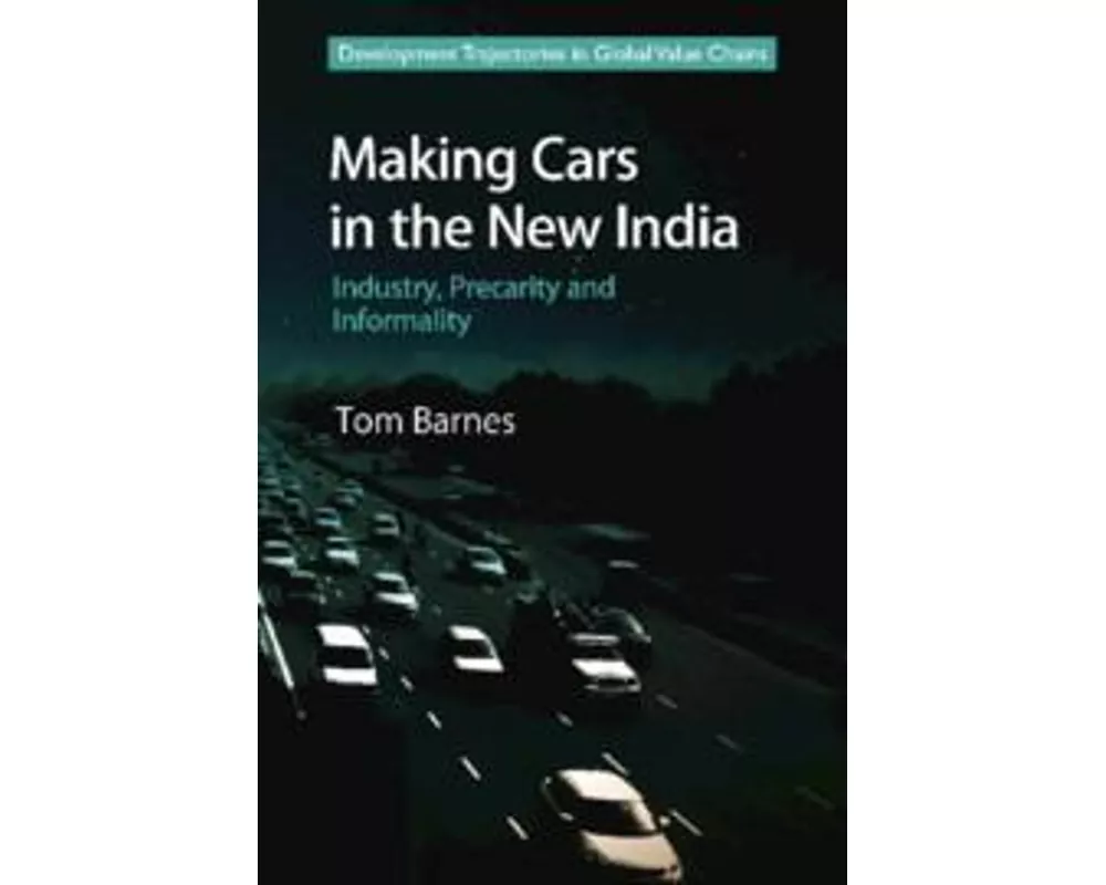 Making Cars in the New India