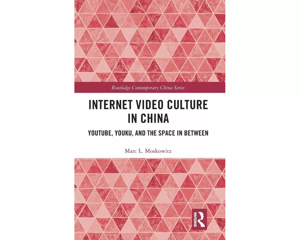 Internet Video Culture in China