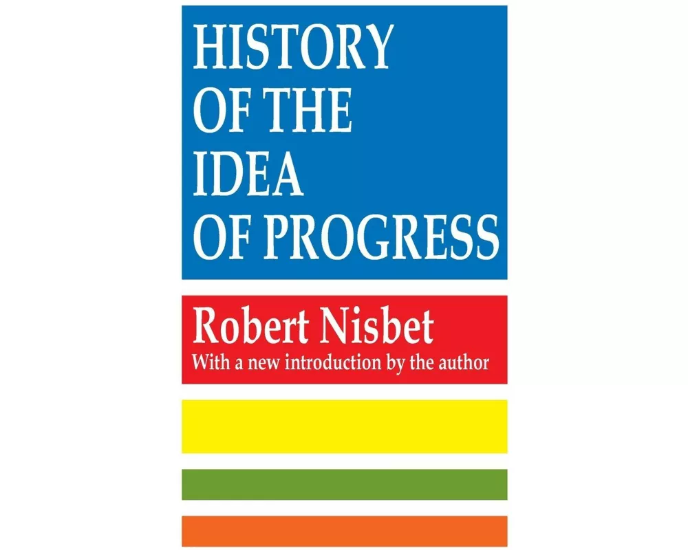 History of the Idea of Progress
