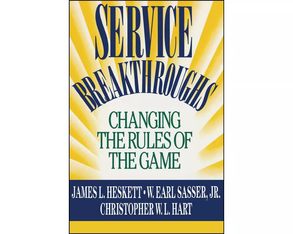 Service Breakthroughs