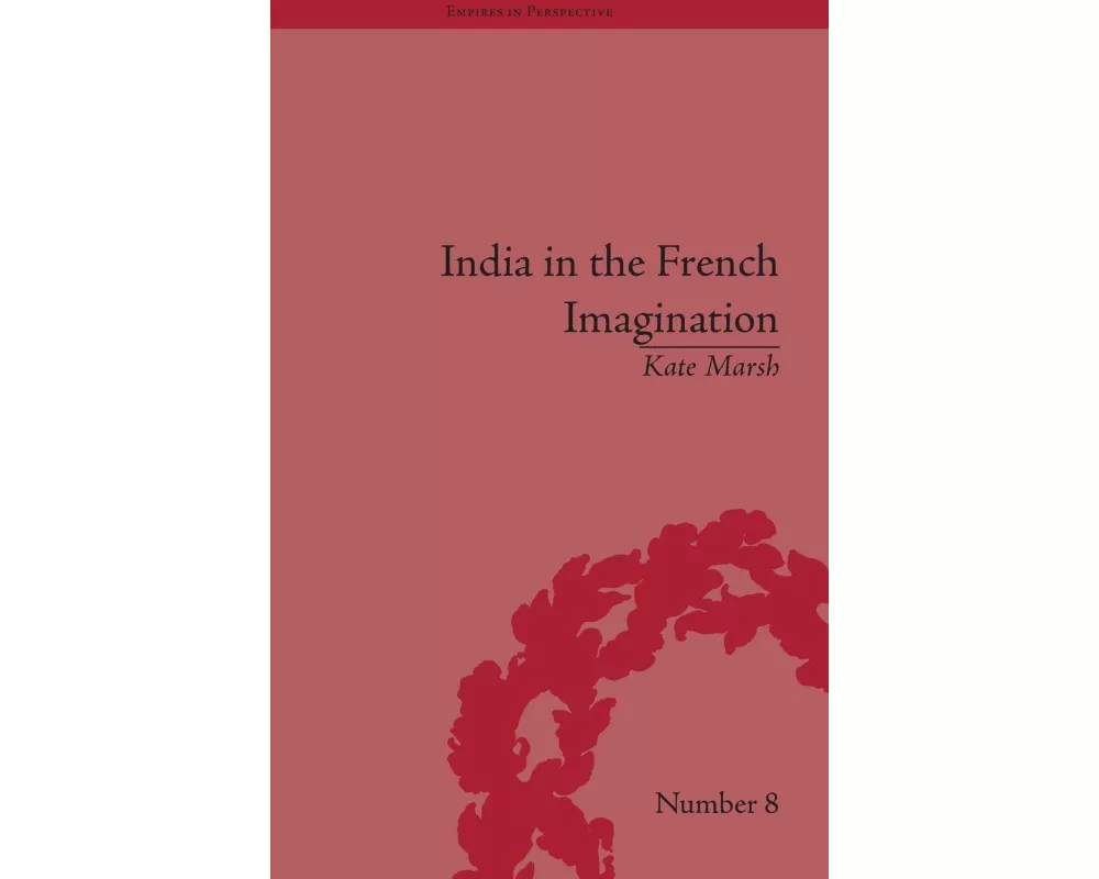 India in the French Imagination