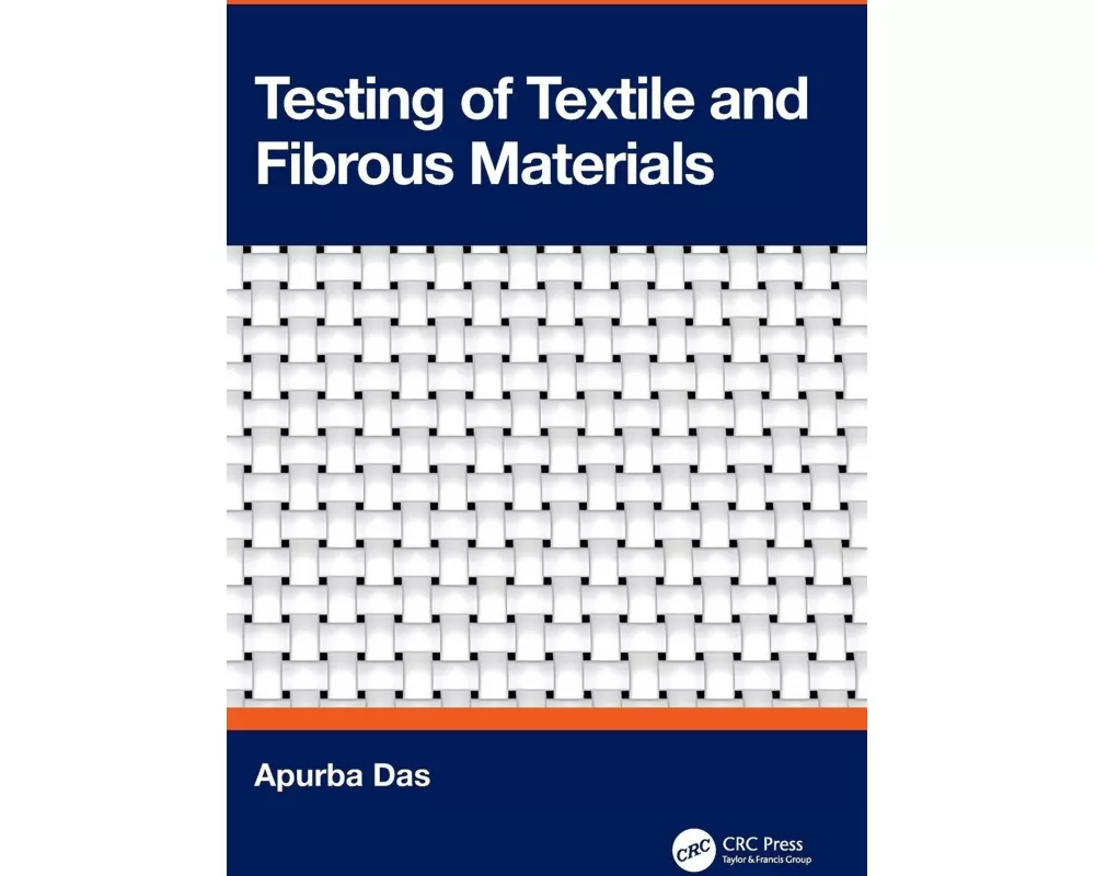 Testing of Textile and Fibrous Materials