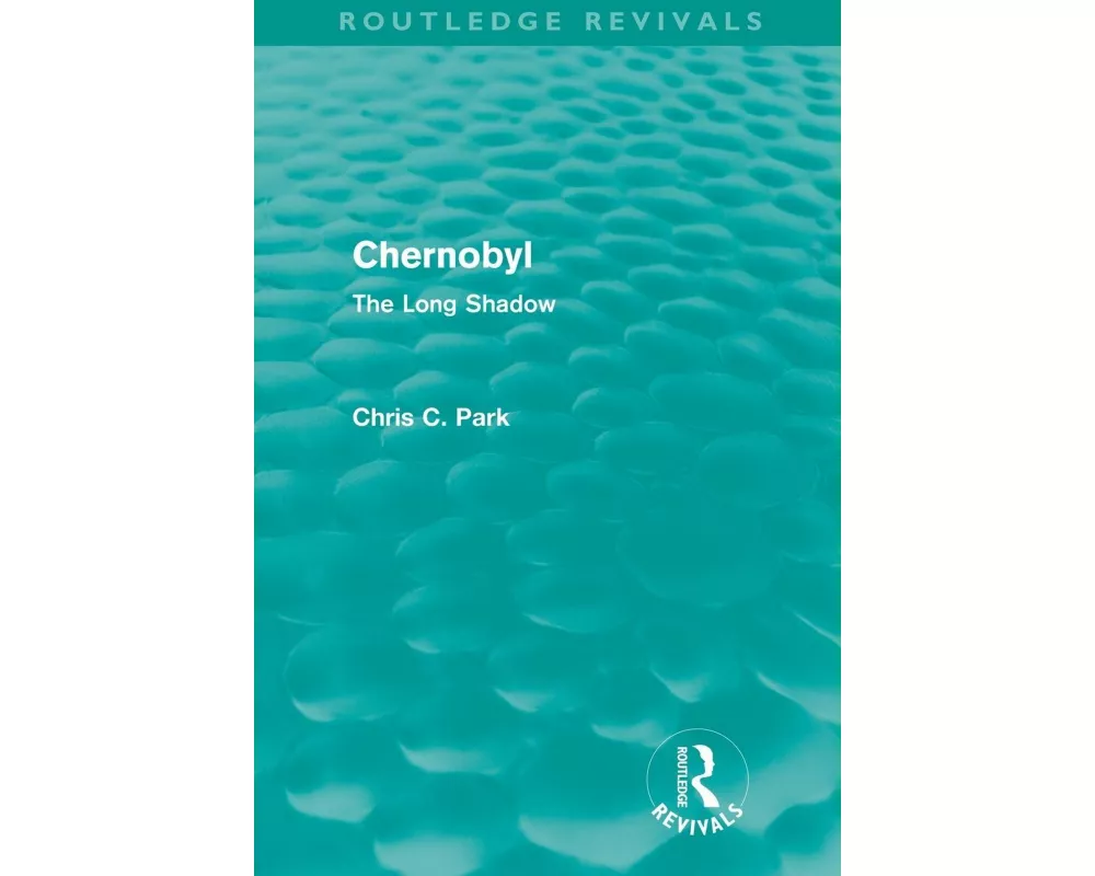 Chernobyl (Routledge Revivals)