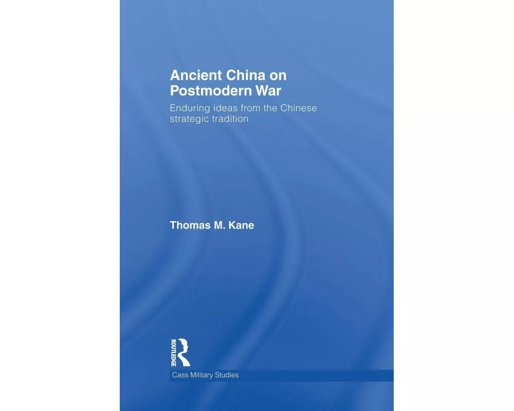 Ancient China on Postmodern War