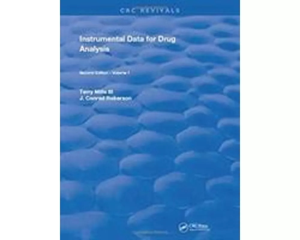 Instrumental Data for Drug Analysis, Second Edition