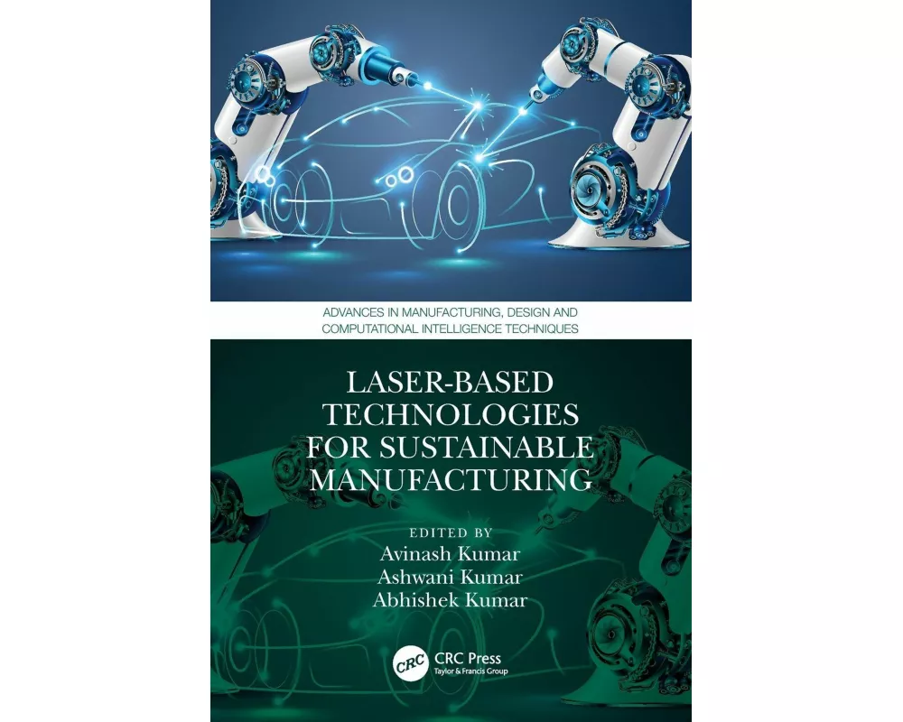 Laser-based Technologies for Sustainable Manufacturing