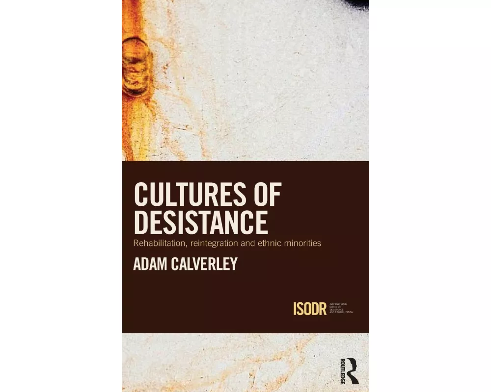 Cultures of Desistance