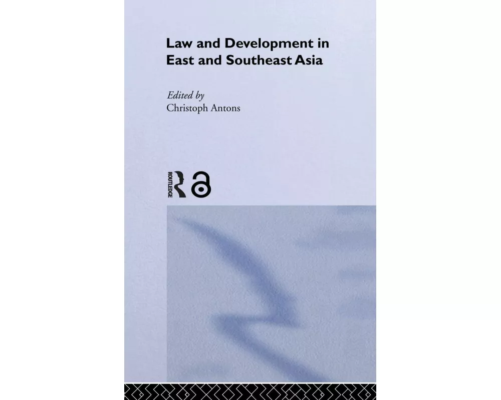 Law and Development in East and South-East Asia