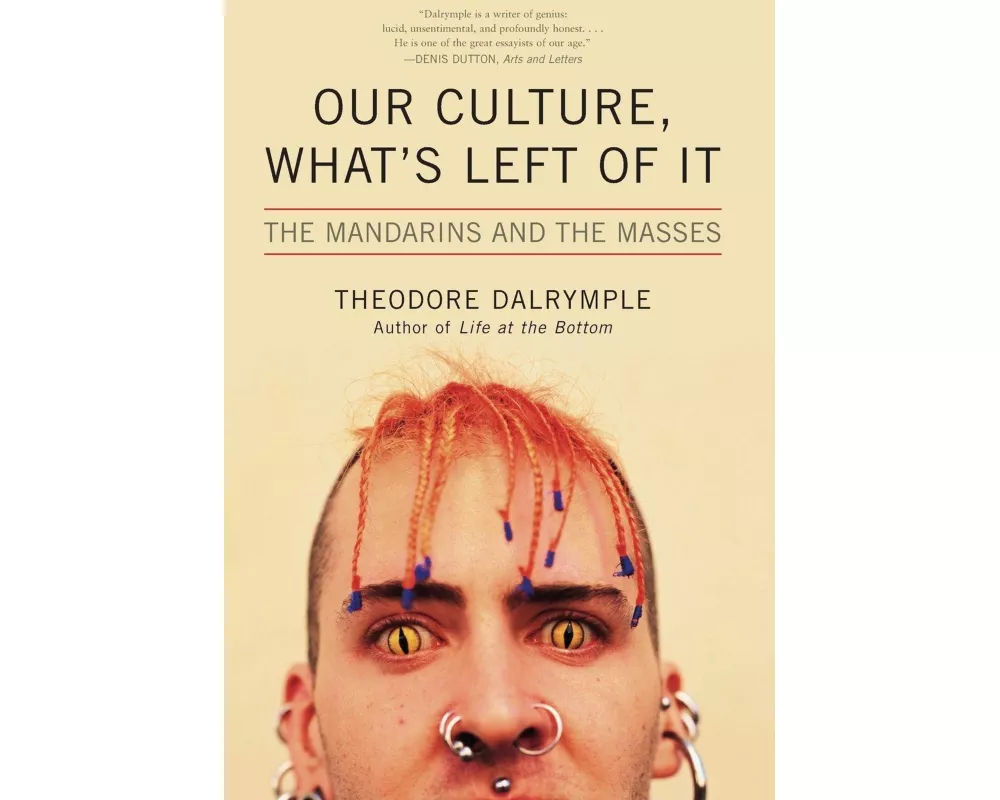 Our Culture, What's Left of It