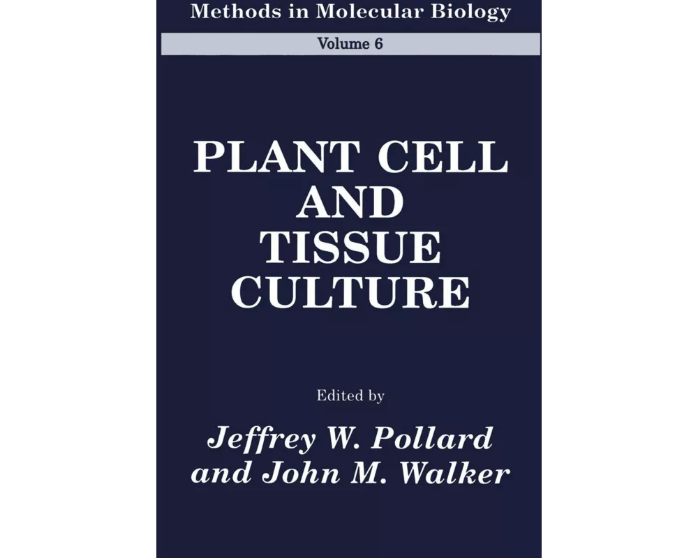 Plant Cell and Tissue Culture