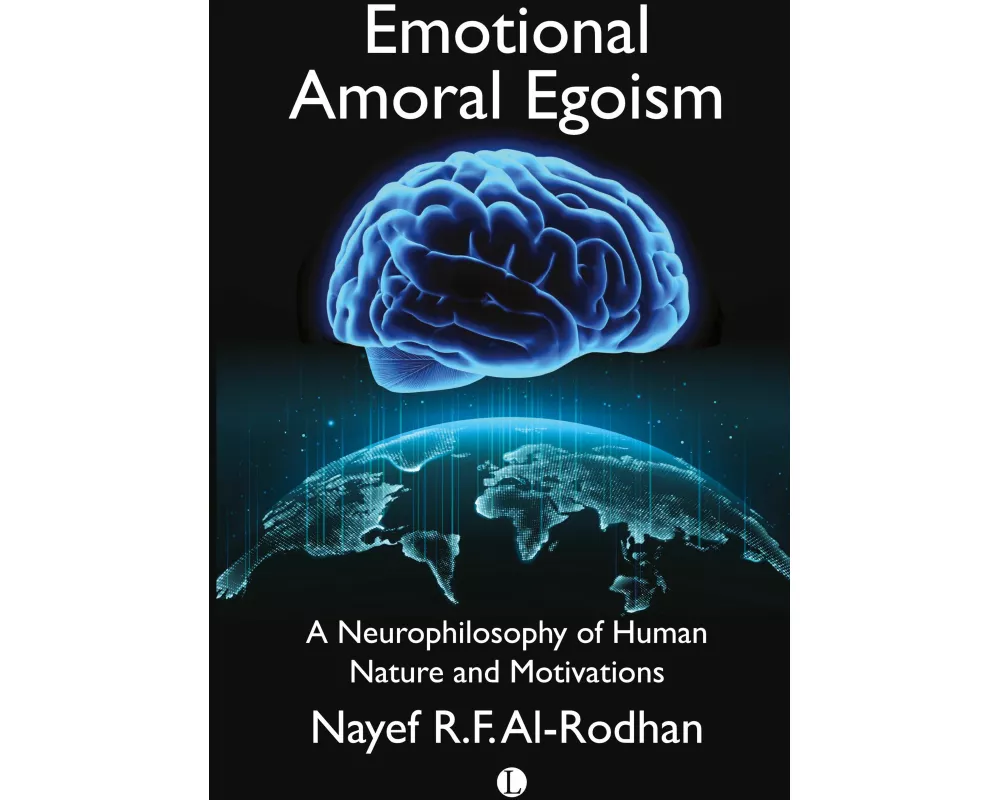 Emotional Amoral Egoism