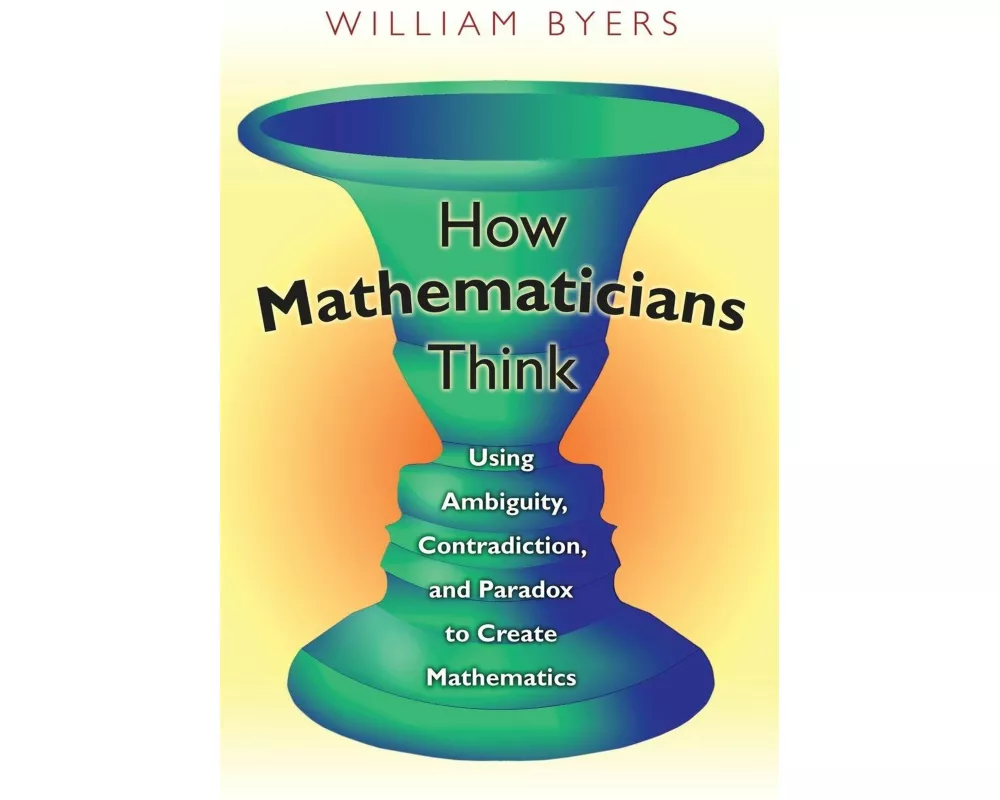 How Mathematicians Think