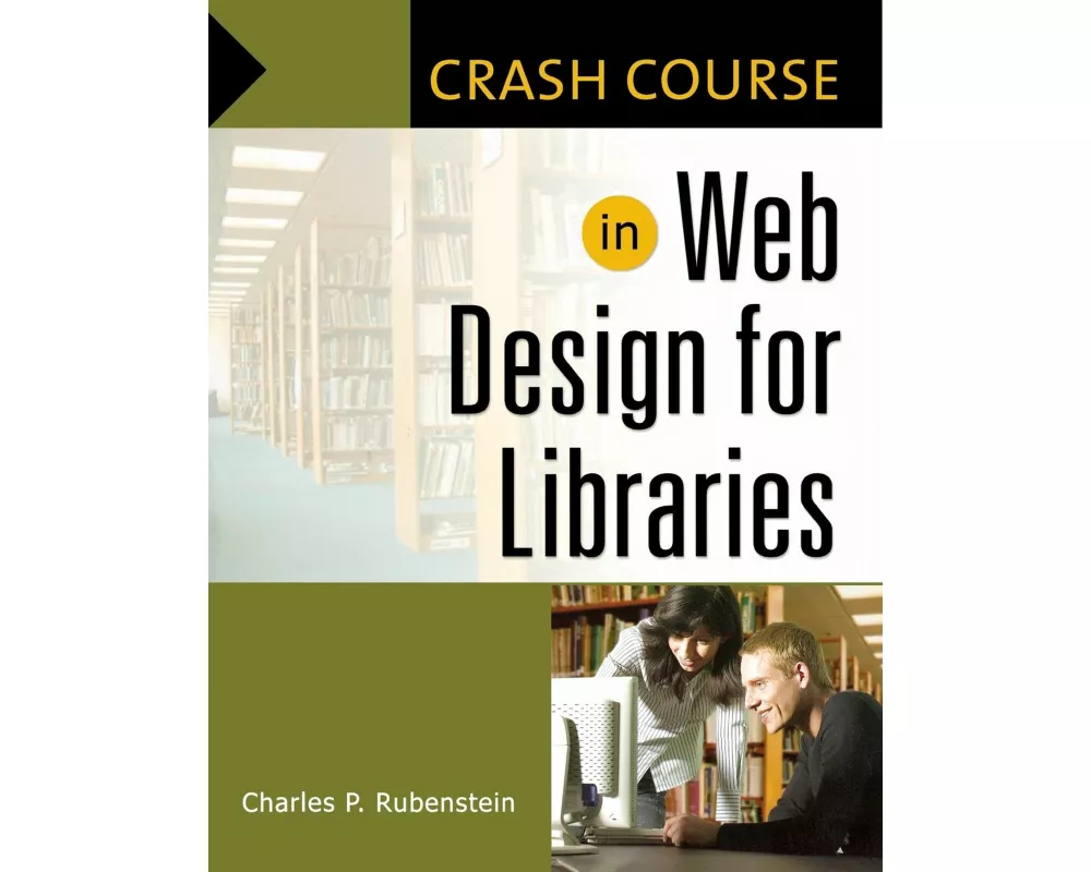 Crash Course in Web Design for Libraries