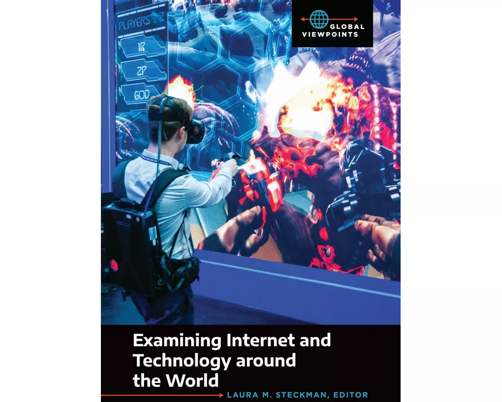 Examining Internet and Technology around the World